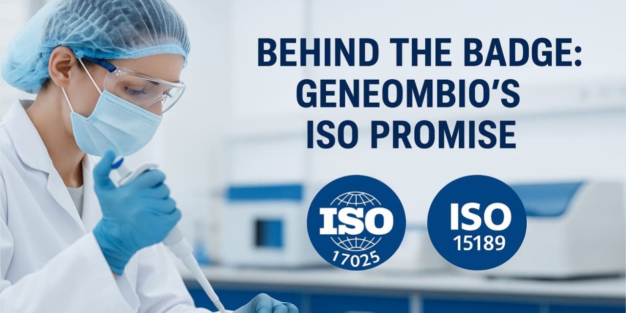 Behind the Badge: Living Our ISO Promise at GeneOmbio
